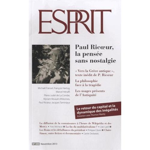 Esprit N° 399, Novembre 2013 - Paul Ricoeur, La Pensée Sans Nostalgie