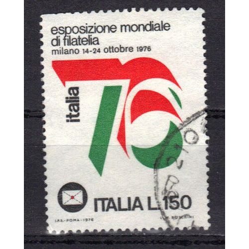 Italie 1976 : "Italia 76" : Exposition Philatélique Internationale : Emblème De L'exposition - Timbre 150 L. Noir, Rouge Et Vert Oblitéré