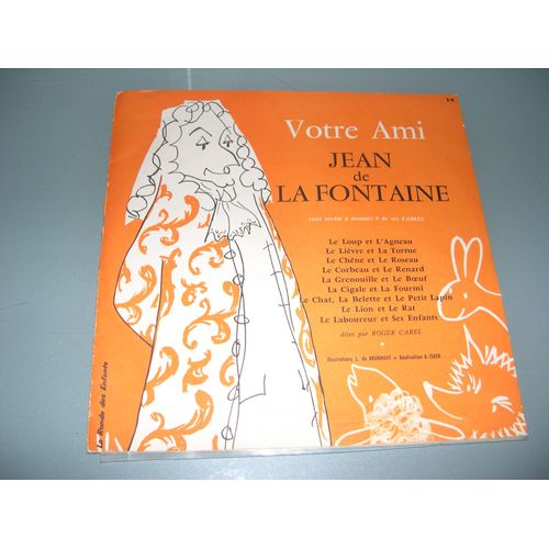 Votre Ami Jean De La Fontaine