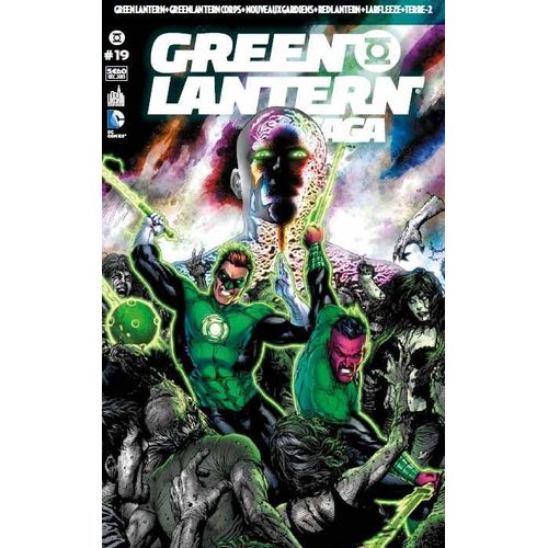 Green Lantern Saga N° 19 ( Green Lantern + Green Lantern Corps + Nouveaux Gardiens + Red Lantern + Larfleeze + Terre-2 )