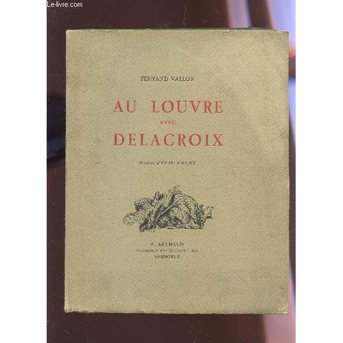 Au Louvre Avec Delacroix.