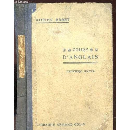 Cours D'anglais - Premiere Annee.