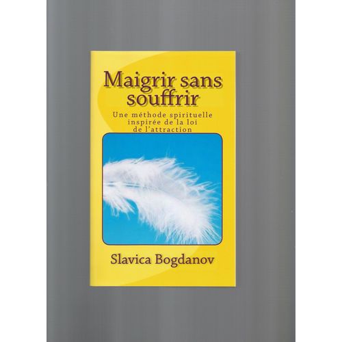 Maigrir Sans Souffrir