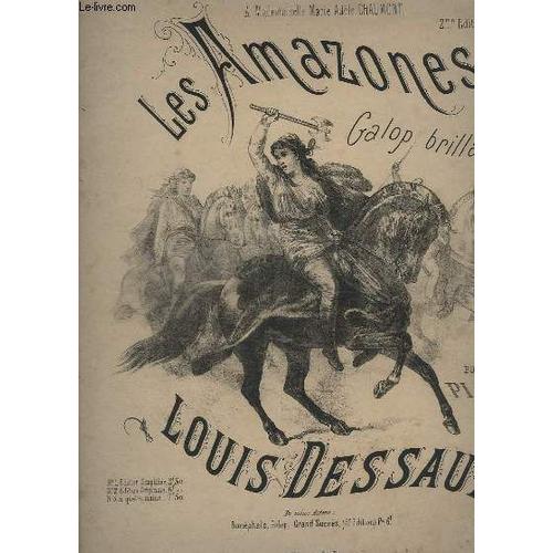 Les Amazones - Galop Brillant Pour Piano.