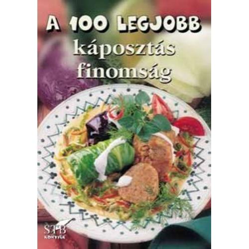 A 100 Legjobb Káposztás Finomság