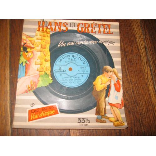 33 Tours 17 Cm  Livre Disque  Hans Et Gretel  Gai Moulin /  Dit Par  Michel Francillon  Ref Mulder 3220 Disque Couverture Du Livret