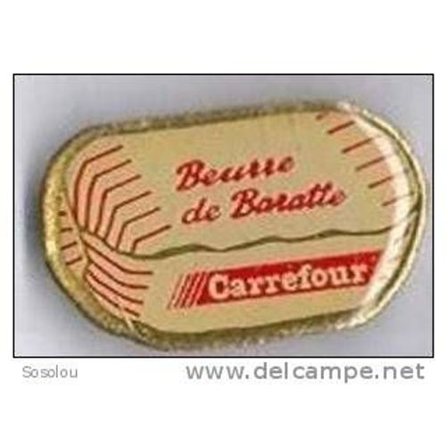 Pin's Beurre De Baratte Carrefour
