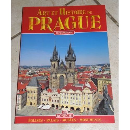 Art Et Histoire De Prague