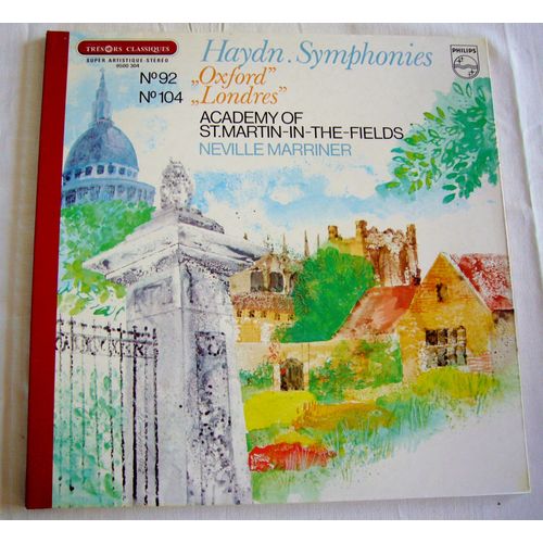 Haydn Symphonies 92 ( " Oxford" ) & 104 ( " Londres") / Academy St Martin In The Fields Neville Marriner