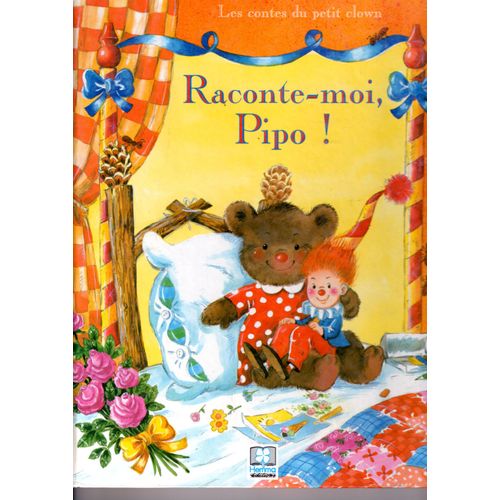 Raconte-Moi, Pipo