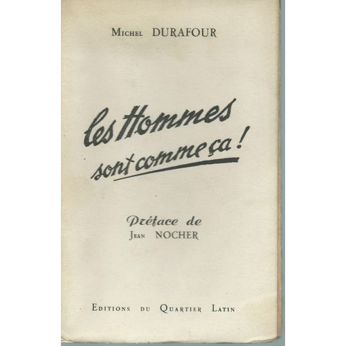 Les Hommes Sont Comme Ça !