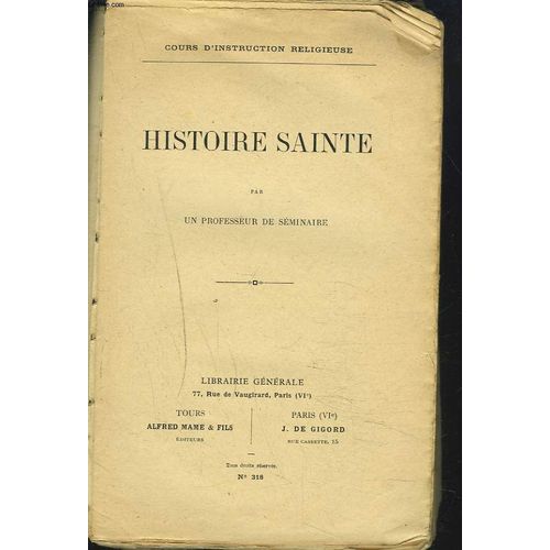 Cours D'instruction Religieuse. Histoire Sainte.
