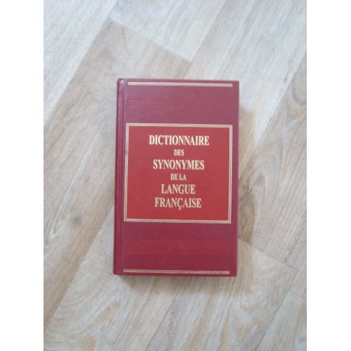 Dictionnaire Des Synonymes De La Langue Française