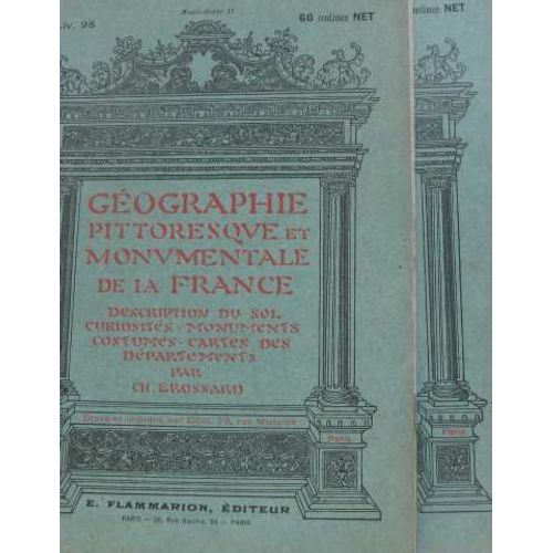 Géographie Pittoresque Et Monumentale De La France Fascicules 97-98 Haute-Saône I Et Ii