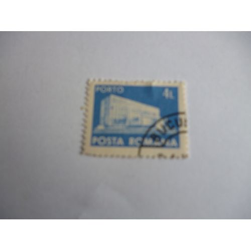 Timbre "Posta Romana :Porto 4 Leu".