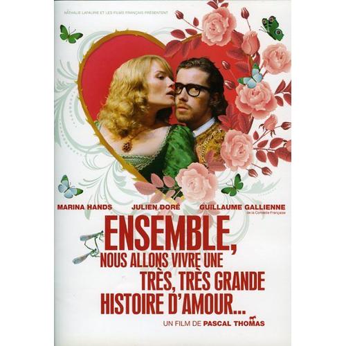 Ensemble Nous Allons Vivre Une Très Très Grande Histoire D'amour, Dp, P Thomas, J Doré, G. Gallienne