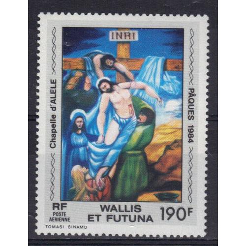 Wallis Et Futuna 1984 Poste Aerienne : Pâques : Peinture De La Chapelle D'alèle : "Descente De Croix" - Timbre 190 F. Neuf **