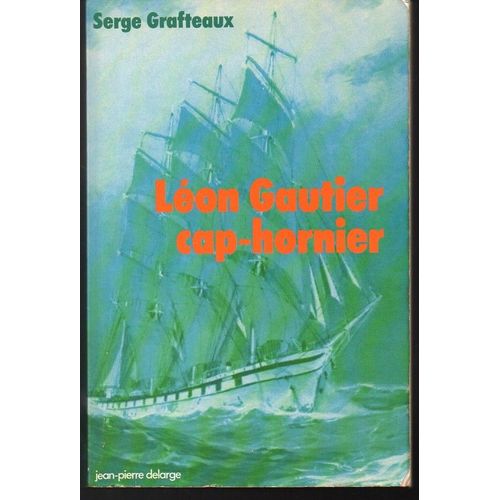 Léon Gautier Cap-Hornier