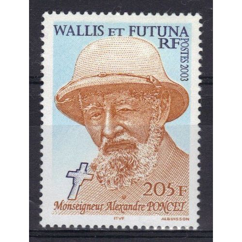 Wallis Et Futuna 2003 : Personnalité Religieuse : Monseigneur Alexandre Poncet : Portrait - Timbre 205 F. Neuf ** Cote 4,80 ¿