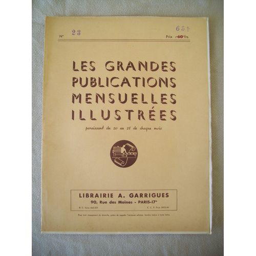 N°23 / Panorama De La Guerre 1935-1945 / La Patrie En Danger