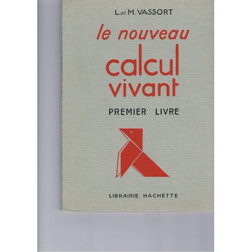 Le Nouveau Calcul Vivant Premier Livre