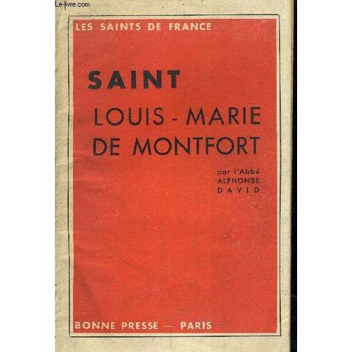 Saint Louis Marie De Montfort.