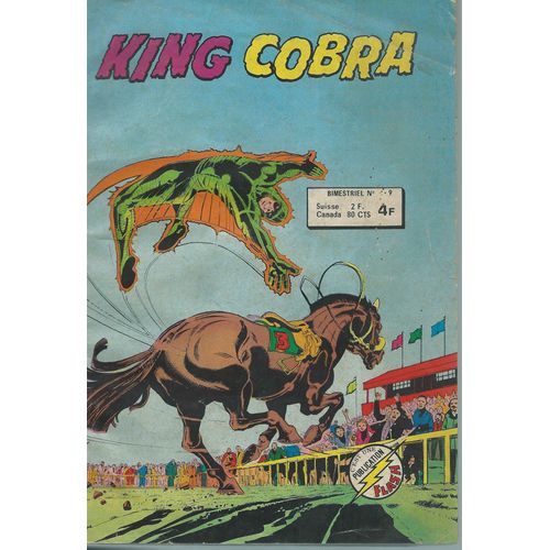 King Cobra N° 9 : " Reporter Hippique "