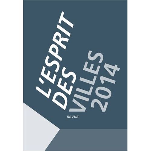 L'esprit Des Villes 2014