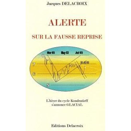 Alerte Sur La Fausse Reprise