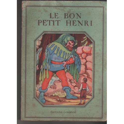 Le Bon Petit Henri