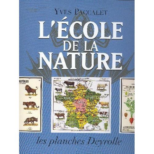 L'école De La Nature - Les Planches Deyrolle