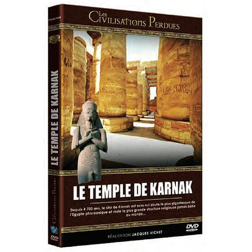 Les Civilisations Perdues : Le Temple De Karnak