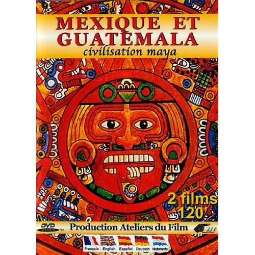 Mexique Et Guatemala : Civilastion Maya