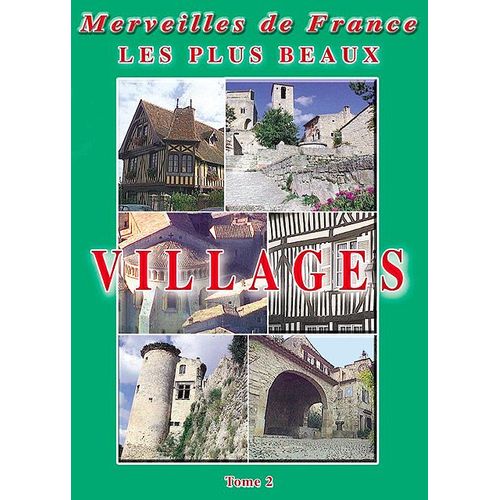 Les Plus Beaux Villages N°2 : Alba-La Romaine, Barfleur, St Guilhem