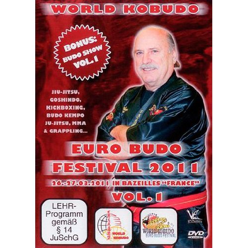 World Kobudo : Euro Budo Festival 2011 - Vol. 1