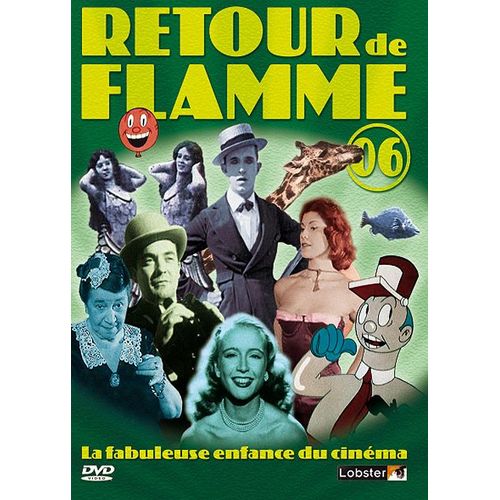 Retour De Flamme - Vol. 6