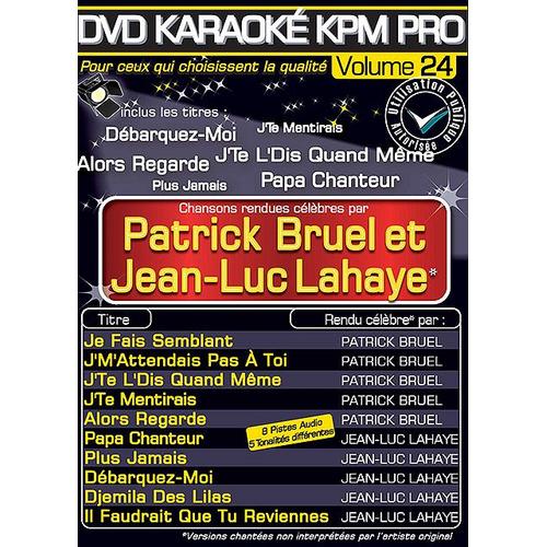 Dvd Karaoké Kpm Pro - Vol. 24 : Patrick Bruel Et Jean-Luc Lahaye