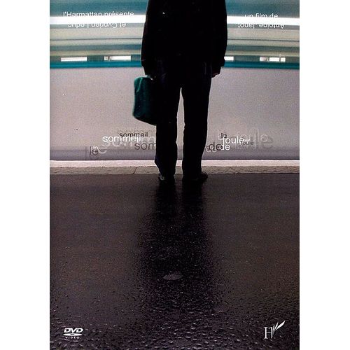 Le Sommeil De La Foule