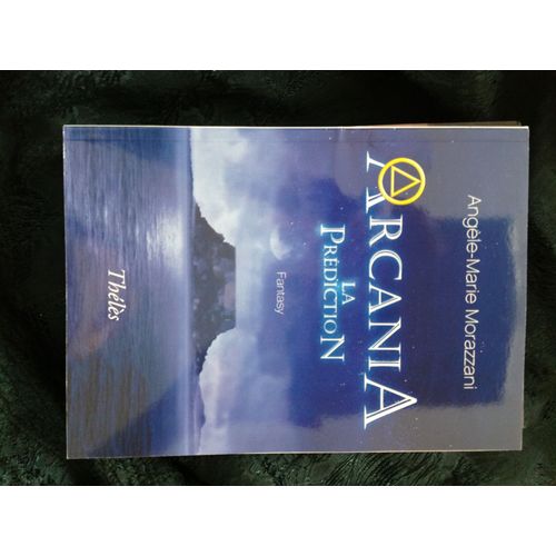 Arcania La Prédiction