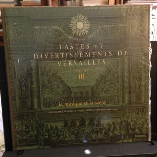 Michel Richard De Lalande (Delalande): Les Fontaines De Versailles - Nicolas Bernier: Le Café  Cantate N° 4 Du Livre 3 Des Cantates Françaises. (Vol 3 La Musique De Scène)