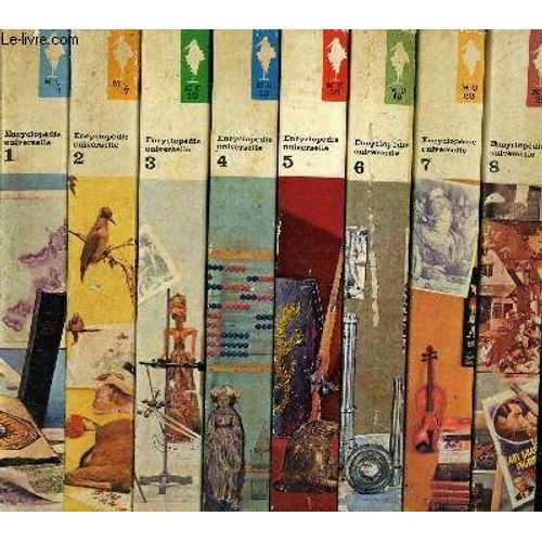 Encyclopedie Universelle - 8 Tomes - Tome 1 : Astronomie Geologie Meteorologie Climatologie Geogrpahie - Tome 2 : Biologie Botanique Zoologie Anatomie - Tome 3 : Medecine Ethnologie Physique ...