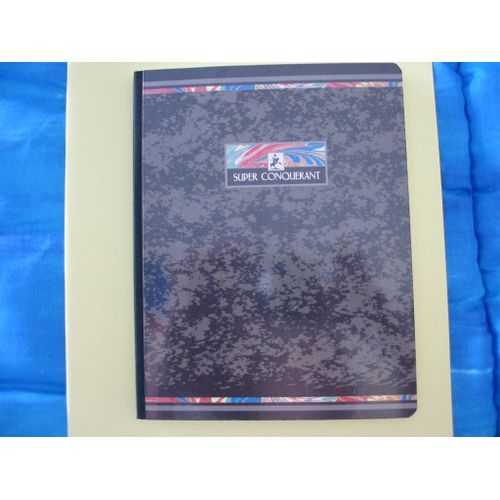 Cahier Gris 192 Pages Grand Carreau Super Conquérant 90 G Couverture Pelliculée Lavable, Reliure Tissu 17 X 22 Cm
