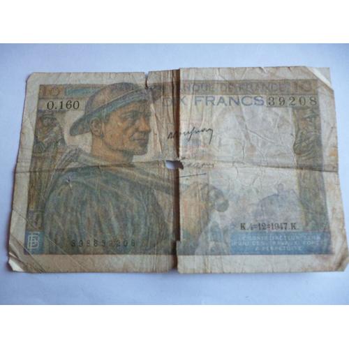 Billet De 10 Francs :"Mineur".