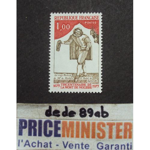 France.. Tricentenaire De La Mort De Molière 1673-1973 . Neuf.