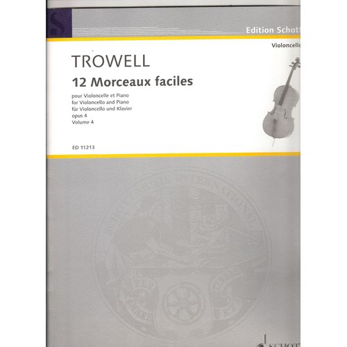 12 Morceaux Faciles Trowell ( Violoncelle Et Piano )