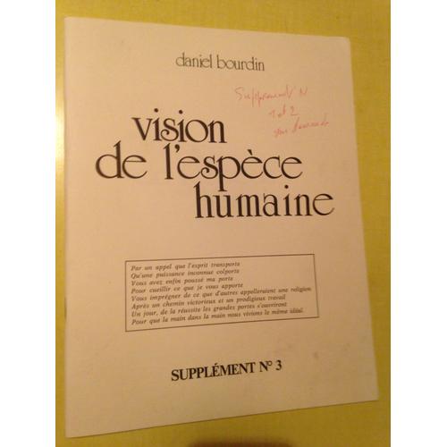 Vision De LEspèce Humaine Supplément N° 3   Daniel Bourdin