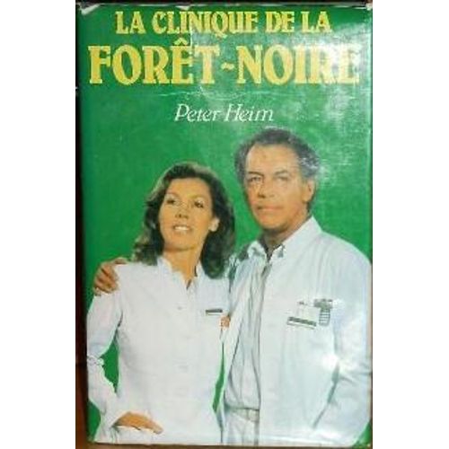 La Clinique De La Forêt Noire