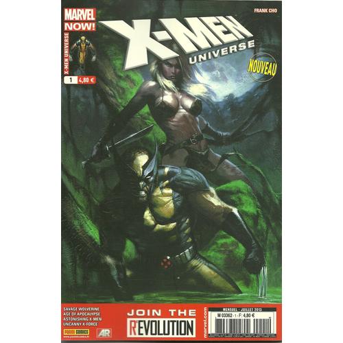 X-Men Universe N° 1 : " Sauvage " ( Savage Wolverine - Age Of Apocalypse - Astonishing X-Men - Uncanny X-Force )