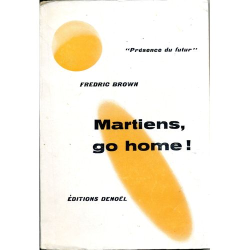 Martiens Go Home ! (Martiens Go Home !)