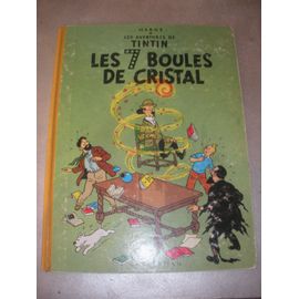 Tintin * Les 7 Boules De Cristal